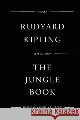The Jungle Book MR Rudyard Kipling 9781540622716 Createspace Independent Publishing Platform