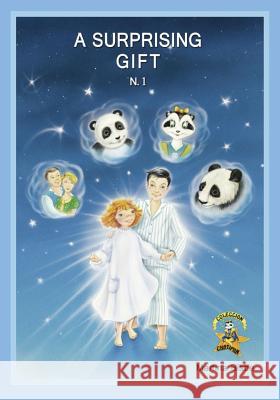 1. A Surprising Gift: Coleccion Chatipan (Chatipan Collection) (English Edition) Bisbe, Martina 9781540625281