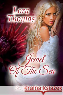 Jewel of the Sea Lora Thomas 9781540635433