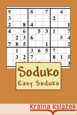 Soduko: Easy Soduko Grant Tallman 9781540643254