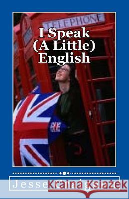 I Speak (A Little) English Craignou, Jesse 9781540655851