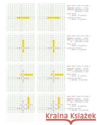 Fifty Scrabble Box Scores Games 5501-5550 MR Francis Gurtowski 9781540658852 Createspace Independent Publishing Platform