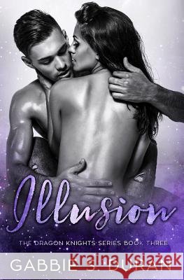 Illusion Gabbie S. Duran Edee Fallon 9781540670038