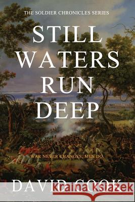 Still Waters Run Deep MR David Cook 9781540679284 Createspace Independent Publishing Platform