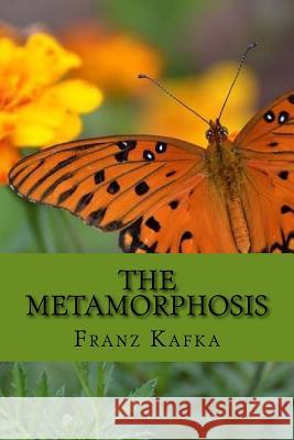 The Metamorphosis Franz Kafka Ian Johnston) 9781540680181 Createspace Independent Publishing Platform