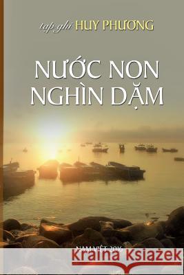 Nuoc Non Ngan Dam Huy Phuong 9781540697462 Createspace Independent Publishing Platform