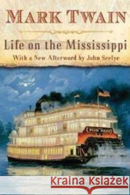 Life on the Mississippi Twain Mark                               G-Ph Ballin 9781540745897 Createspace Independent Publishing Platform