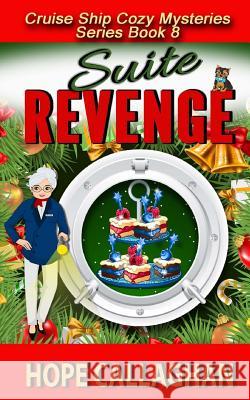 Suite Revenge Hope Callaghan 9781540752017