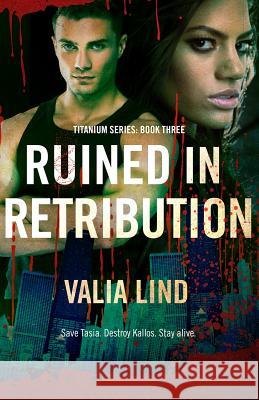 Ruined in Retribution Valia Lind 9781540752291