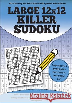 Large 12x12 Killer Sudoku Clarity Media 9781540768346 Createspace Independent Publishing Platform