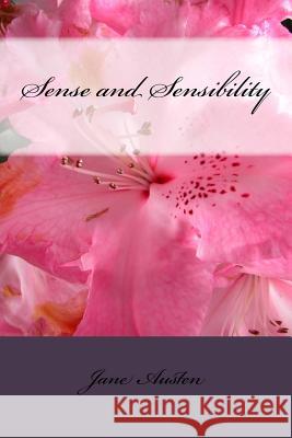 Sense and Sensibility Jane Austen 9781540776884 Createspace Independent Publishing Platform