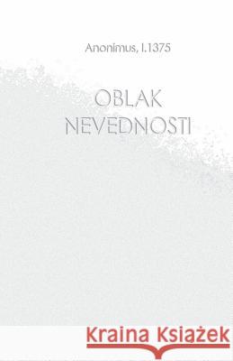 Oblak Nevednosti Anonimus L Aleksander Jakopic 9781540802873