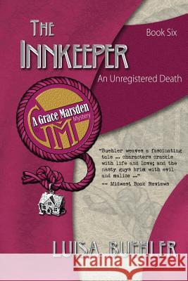 The Innkeeper: An Unregistered Death Luisa Buehler 9781540811660