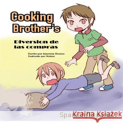 Cooking Brothers: Diversion de las compras Katon 9781540834690 Createspace Independent Publishing Platform