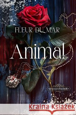 Animal Fleur Du Mar 9781540848581 Createspace Independent Publishing Platform