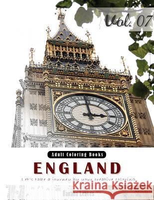 England: Place Country Landscapes, Grey Scale Photo Adult Coloring Book, Mind Relaxation Stress Relief Coloring Book Vol7.: Ser Banana Leaves 9781540865960 Createspace Independent Publishing Platform