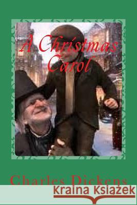 A Christmas Carol Charles Dickens Gustavo J. Sanchez 9781540883377 Createspace Independent Publishing Platform