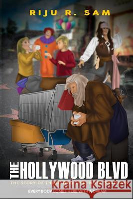 The Hollywood Blvd Riju R. Sam 9781540886903 Createspace Independent Publishing Platform