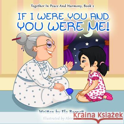 If I Were You And You Were Me! Das, Abira 9781540891365 Createspace Independent Publishing Platform