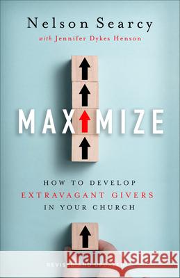 Maximize Searcy, Nelson 9781540901705 Baker Books