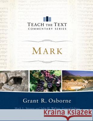 Mark Grant R. Osborne 9781540902344 Baker Books