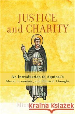 Justice and Charity Krom, Michael P. 9781540963161 Baker Academic