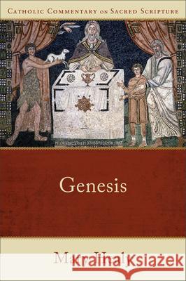 Genesis Mary Healy Mary Healy Mark Giszczak 9781540963703 Baker Academic