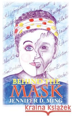 Behind The Mask Wilson, Lynda Farrington 9781541013124