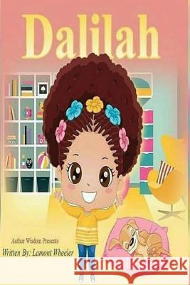 Dalilah: The Genius Kid Lamont Wheeler 9781541050280