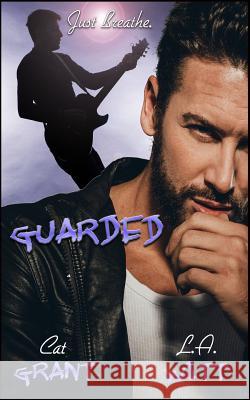 Guarded L. a. Witt Cat Grant 9781541056251 Createspace Independent Publishing Platform