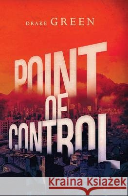 Point of Control Drake Green 9781541069275