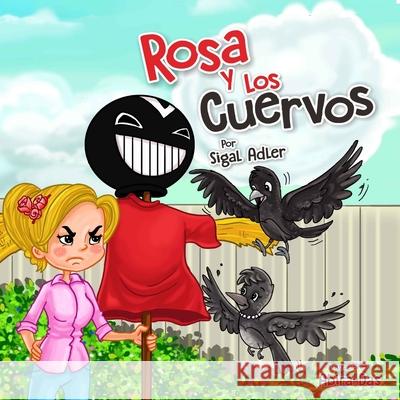 Rosa y los Cuervos S. Adler 9781541082816