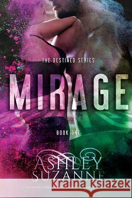 Mirage Ashley Suzanne 9781541084117