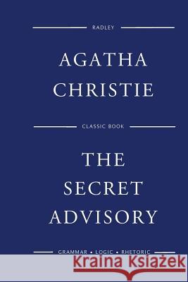 The Secret Advisory MS Agatha Christie 9781541087040 Createspace Independent Publishing Platform