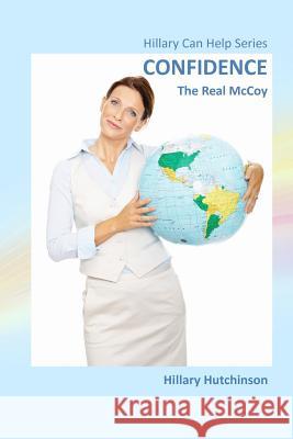 Confidence: The Real McCoy Hillary Hutchinson 9781541088771