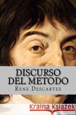 Discurso del metodo (Spanish Edition) Descartes, Rene 9781541097018 Createspace Independent Publishing Platform