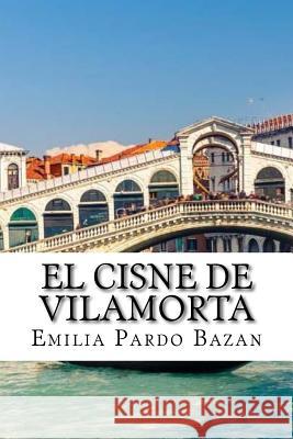 El cisne de vilamorta (Spanish Edition) Bazan, Emilia Pardo 9781541100848 Createspace Independent Publishing Platform