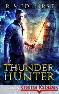 Thunder Hunter Rachel Medhurst 9781541127531