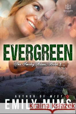 Evergreen Emily Mims 9781541137172