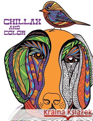 Chillax and Color: Adult Coloring Book Rose Colored Glasses 9781541143043 Createspace Independent Publishing Platform