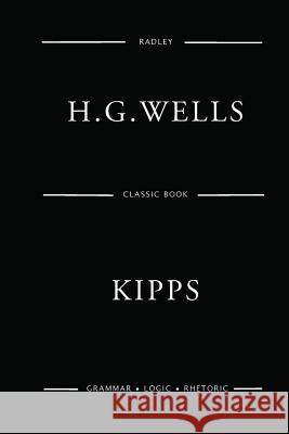 Kipps MR H. G. Wells 9781541149359 Createspace Independent Publishing Platform