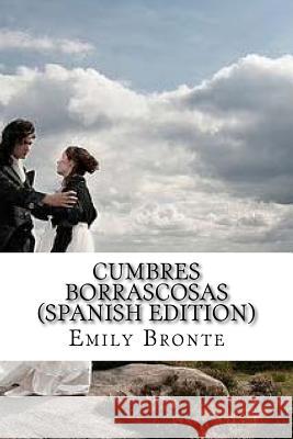 Cumbres Borrascosas Emile Bronte 9781541157385 Createspace Independent Publishing Platform