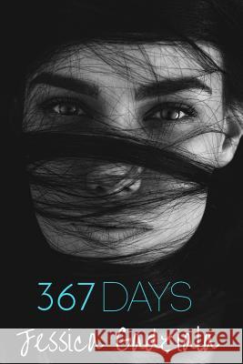 367 Days Jessica Gadziala 9781541157422 Createspace Independent Publishing Platform