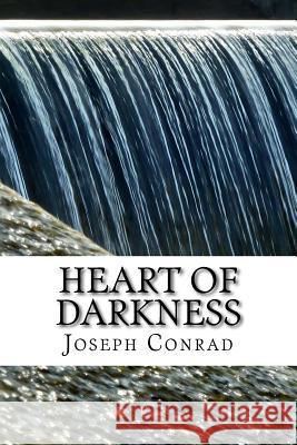 Heart of Darkness Joseph Conrad 9781541167124 Createspace Independent Publishing Platform