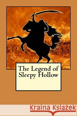 The Legend of Sleepy Hollow Washington Irving 9781541170414