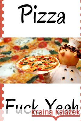 Pizza Food Stuff 9781541179585 Createspace Independent Publishing Platform