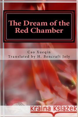Hung Lou Meng, Book I the Dream of the Red Chamber, a Chinese Novel in Two Book Cao Xueqin H. Bencraft Joly 9781541180413 Createspace Independent Publishing Platform