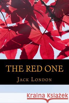 The Red One Jack London 9781541182363