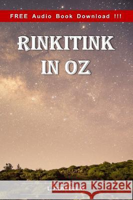 Rinkitink in Oz (Include Audio book) L. Frank Baum 9781541195974