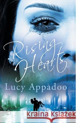 Rising Hearts Lucy Appadoo 9781541202368 Createspace Independent Publishing Platform